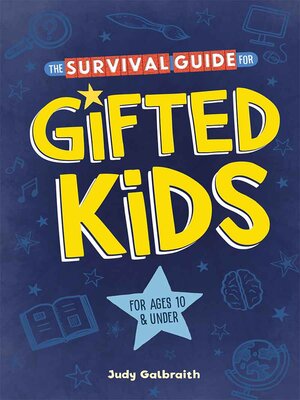 cover image of The Survival Guide for Gifted Kids